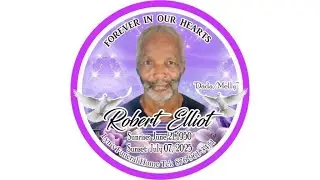 THANKSGIVING SERVICE FOR THE LIFE OF ROBERT ELLIOT 