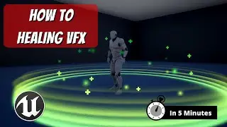 Unreal Engine Tutorial | Healing VFX Effect (In 5 Minutes)