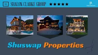 Shalon Clarke Group - Fair Realty Shuswap Lake. Top Listings, Top Agents.