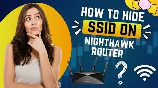 Protect Your Wi-Fi: Hiding SSID on Nighthawk Router Explained