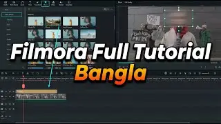 Filmora Full Tutorial Bangla &ndash; Beginner থেকে Pro