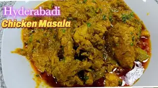 Hyderabadi Chicken Masala | Chicken Masala Curry |Chicken Masala Hyderabad Style || #Curryvlig