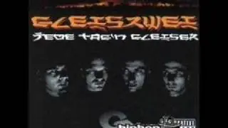 GLEISZWEI - JEDE TAG`N GLEISER