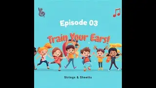 Ear Training - 03 - Easy