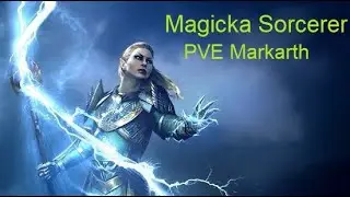 Magicka Sorcerer PVE Markarth - Мана Сорк Пве - Изменения в билде! TESO