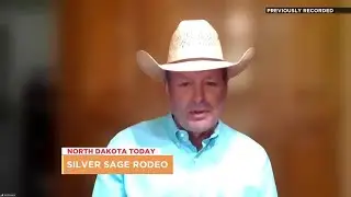 North Dakota Today - Silver Sage Rodeo - August 6