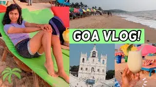 Goa Vlog 2021 ♡ Travel with me!