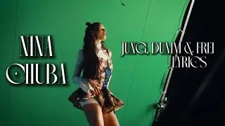 @NinaChuba  - Jung, Dumm & Frei (OFFICIAL Lyrics)