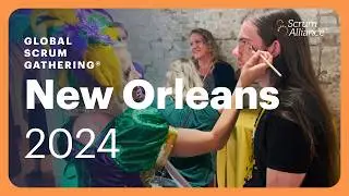 Global Scrum Gathering 2024 New Orleans