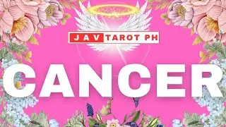 CANCER PABOR SA IYO! PANALO KA! PAGKAKA-AYOS! MAKAKARECEIVE NG MALAKING PERA! MAY TULONG AT REGALO!