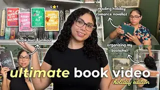 ULTIMATE BOOK VIDEO 📚✨ (bookshelf organization, holiday reading + more!) | bookmas day 5