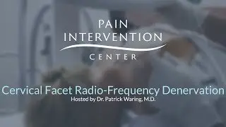 Cervical Facet Radio-Frequency Denervation