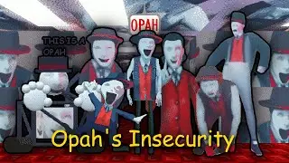 Opah's Insecurity - Baldi's Basics Mod