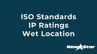 ISO, IP, Wet Location - What's the difference? | New Star Lighting