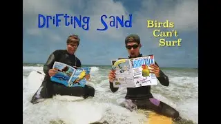 Drifting Sand - Birds Can't Surf