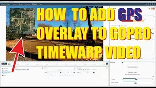 How to add GPS telemetry overlay on GoPro TimeWarp Video shot on Hero 8