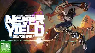 Aerial_Knight's Never Yield - Xbox Series X|S Release Trailer