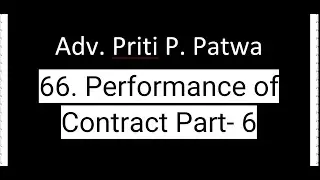 66. Performance of Contract  Part- 6