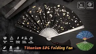 Now on Kickstarter:Titanium EDC Folding Fan &Iota; Everyday Companion