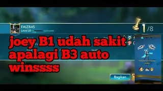Joey B1 udah ngeselin Joey B2 auto win