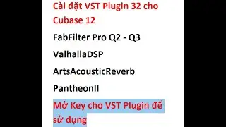 C&agrave;i đặt VST Plugin 32 cho Cubase 12 (FabFilter Pro Q3) - Mở Key cho VST Plugin  - Xem HD chỗ M&ocirc; tả