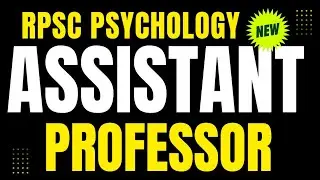 Rpsc Psychology Assistant Professor- New VACANCY 2025