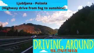 Ljubljana - Polzela (&Scaron;tajerka highway)