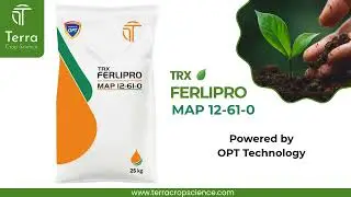 Terra Crop Science presents TRX Ferlipro MAP 12-61-0 . 100% Water Soluble Fertilizer. 