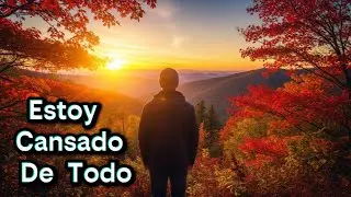 Por Qué Te Sentís Cansado De Todo Y No Sabés Por Qué