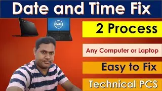 How to Fix Date and Time any Computer Windows 7/ 8.1/ 10 | Computer me Time and Date Kaise Set Kare