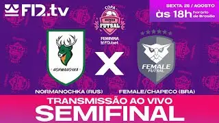 NORMANOCHKA (RUS) X FEMALE/CHAPECO (BRA) - Copa Mundo do Futsal F12.bet Feminino 2022