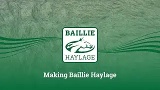 Making Baillie Haylage
