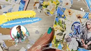 Get inspired - birthday card for a woman | Mintay Papers Mediterranean Heaven