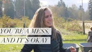 How to Forgive Yourself for Being a Mess