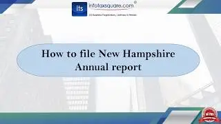 How to file New Hampshire Annual report