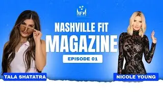 Nashville Fit: Nicole Young Talks Nashville Move & Toxic Workplaces