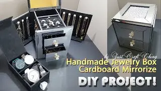 DIY Project I Handmade Mirrored Jewelry Box I Cardboard Base - Paper Crafts