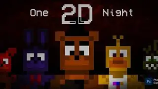 Playing One Night In 2D!