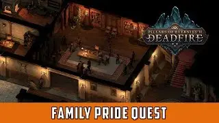 Family Pride Quest (Pillars of eternity 2 Deadfire)