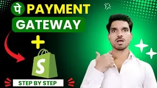 How To Integrate Phonepe Payment Gateway In Shopify | Add Phonepe Payment Gateway To Shopify Store