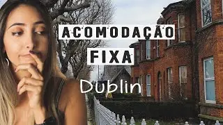 Procurando uma acomodação FIXA em Dublin • Visitas, dicas e minha experiência! | Fer Rebello