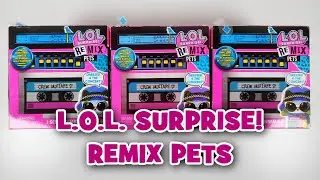 So super s&uuml;&szlig;! 3x L.O.L. SURPRISE REMIX PETS | UNBOXING