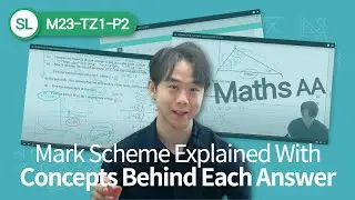 IB Maths AA SL Past Paper Explained (M23-TZ1-P2)