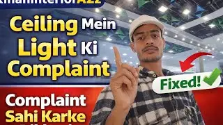 Ceiling Mein Light Ki Complaint | Proper Solution | RihanInteriorA2z