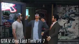 GTA V Story Mode One Last Time PT  7: Once Again I Say, No Wonder the O'Neils don't like Visitors...