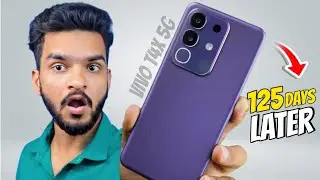 Full Review After 125 Days Use Vivo t4x 5g | Galti Mat Karn? | vivo t4x 5g review