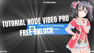 Tutorial Node Video Pro unlock[free]