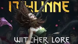 Ithlinne - The Elven Oracle - Witcher Lore