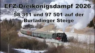 EFZ-Dreik&ouml;nigsdampf mit 58 311 und 97 501 auf der Burladinger Steige am 04.01.2026
