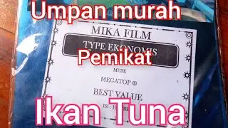cara mancing ikan tuna pakai umpan cover mika